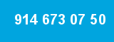914 673 07 50 914 673 07 50